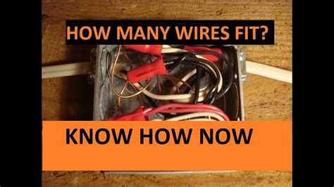 how many wires can fit in a junction box|maximum wires in junction box.